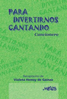 para divertirnos cantando (ebook)-9789876118217