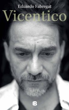 vicentico (ebook)-eduardo fabregat-9789876279017