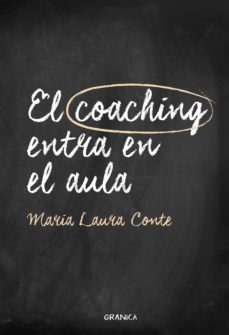 el coaching entra en el aula (ebook)-maria laura conte-9789878358017