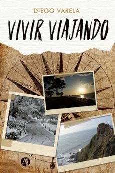 vivir viajando (ebook)-diego varela-9789878707617