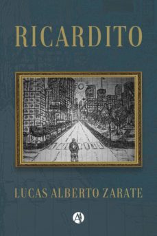 ricardito (ebook)-lucas alberto zarate-9789878714417