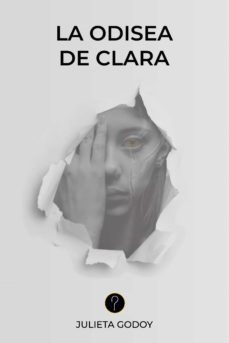 la odisea de clara (ebook)-julieta godoy-9789878971117