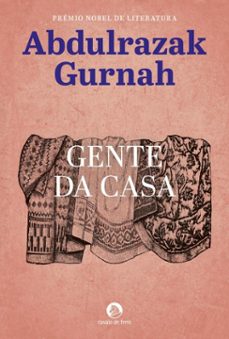 gente da casa (ebook)-abdulrazak gurnah-9789895890217