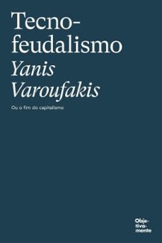 tecnofeudalismo (ebook)-yanis varoufakis-9789895894017