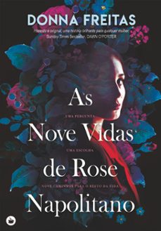 as nove vidas de rose napolitano (ebook)-donna freitas-9789897105517