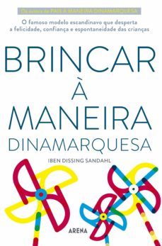 brincar a maneira dinamarquesa (ebook)-iben dissing sandahl-9789897842917