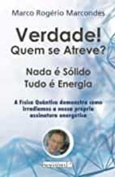 verdade! quem se atreve?-marco rogerio marcondes-9789898865717