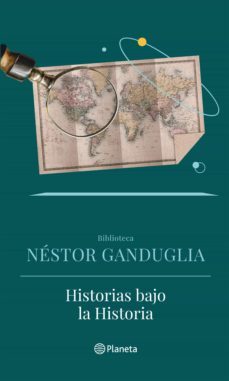 historias bajo la historia (ebook)-nestor ganduglia-9789915674117