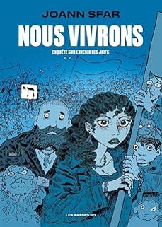 nous vivrons: enquete sur l avenir des juifs-joann sfar-9791037512017