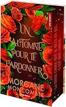 seasons. vol. 1. un automne pour te pardonner-morgane moncomble-9791042902117