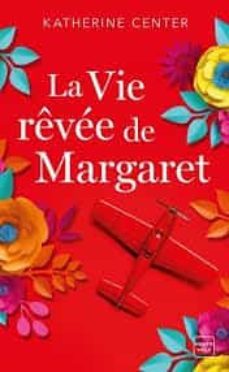 la vie revee de margaret-katherine center-9791093835617