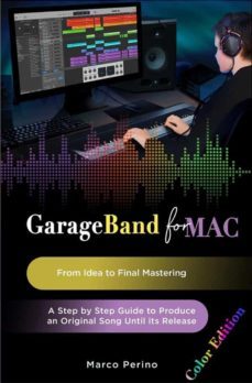 garageband for mac. from idea to final mastering (ebook)-9791221441017