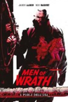 men of wrath - i figli dellira (ebook)-9791221908817