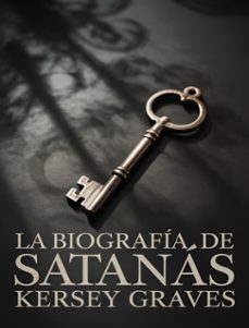 la biografia de satanas (traducido) (ebook)-kersey graves-9791222605517