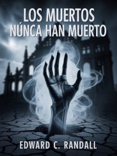 los muertos nunca han muerto (traducido) (ebook)-9791222606217