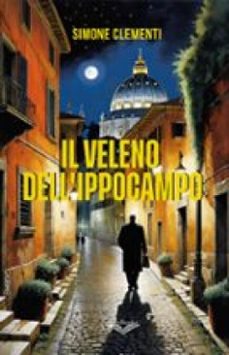 il veleno dell'ippocampo (ebook)-simone clementi-9791257260217