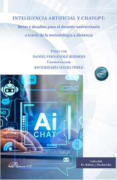 inteligencia artificial y chatgpt. retos y desafios para el docente universitario a traves de la metodologia a distancia (ebook)-daniel fernández bermejo-9791370067717