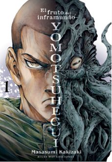 yomotsuhegui el fruto del inframundo 1-masasumi kakizaki-9791387506117
