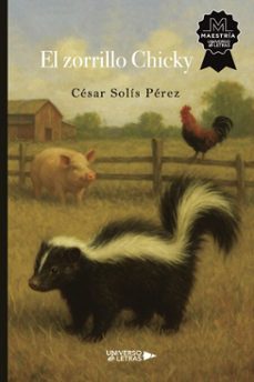 el zorrillo chicky (ebook)-césar solís pérez-9791387716417