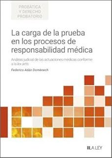 la carga de la prueba en los procesos de responsabilidad medica-federico adan domenech-9791387743017