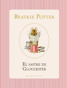 el sastre de gloucester-beatrix potter-9791387748517