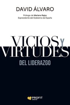 vicios y virtudes del liderazgo-david alvaro-9791387796617
