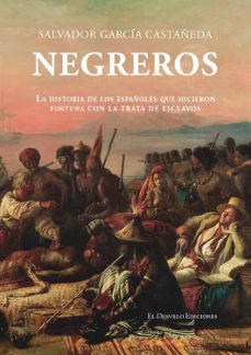 negreros-salvador garcia castañeda-9791387799717