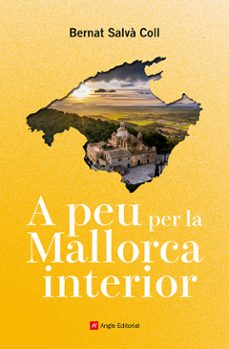 Imagen Principal de A peu per la Mallorca interior