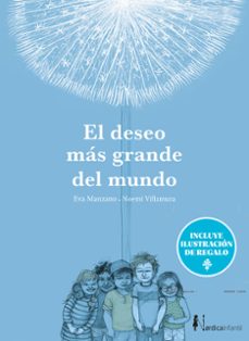 el deseo mas grande del mundo (ed. especial 10 años)-eva manzano-9791387922917