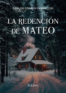 la redencion de mateo (ebook)-carlos conroy ferreccio-9791387944117