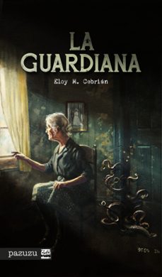 la guardiana-eloy m. cebrian-9791388074417