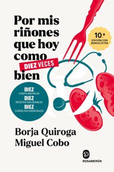 por mis riñones que hoy como diez veces bien (ebook)-borja quiroga-miguel cobo-9791399075717