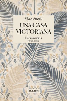 una casa victoriana-victor angulo-9791399137217