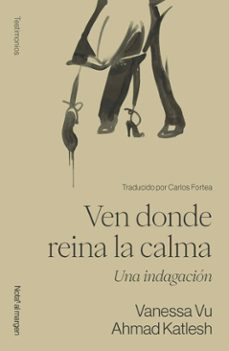 ven donde reina la calma (ebook)-vanessa vu-ahmad katlesh-9791399161717