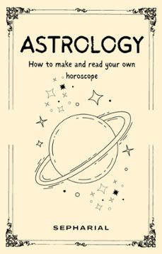 astrology - how to read horoscopes (ebook)-9798224263417