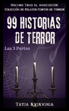 99 historias de terror (ebook)-tatia kvikvinia-9798230895817