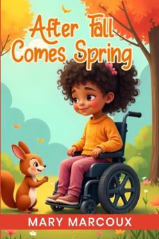 after fall comes spring (ebook)-mary marcoux-9798231494217