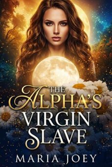 the alpha's virgin slave (ebook)-maria joey-9798232034917