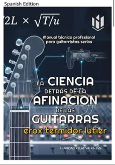 la ciencia detras de la afinacion de las guitarras (ebook)-enrique rodriguez-9798232588717