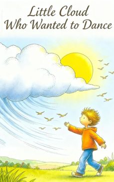 little cloud who wanted to dance (ebook)-entertain time-9798232971717
