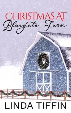 christmas at bluegate farm (ebook)-linda tiffin-9798232977917