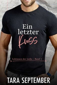 ein letzter kuss (ebook)-tara september-9798233547317