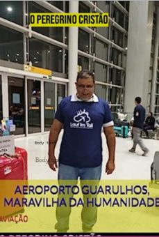 aeroporto guarulhos, maravilha de deus (ebook)-peregrino o cristão-9798398214017