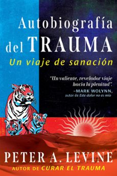 autobiografia del trauma (ebook)-peter a. levine-9798888501917