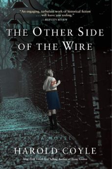 the other side of the wire (ebook)-harold coyle-9798985788617