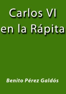 carlos vi en la rapita (ebook)-cdlap00000717