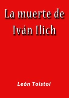 la muerte de ivan ilich (ebook)-j. borja-leon tolstoi-cdlap00001917