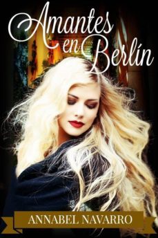 amantes en berlin (ebook)-cdlap00006217