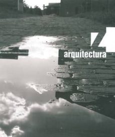 z arquitectura nº 1: proyectos (exposicion internacional zaragoza 2008 - españa - agua y desarrollo sostenible, 14 de septiembre) (ed. trilingue castellano-ingles-frances)-2910012358427