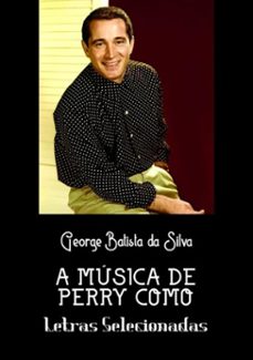 a musica de perry como (ebook)-george batista da silva-3410001333927